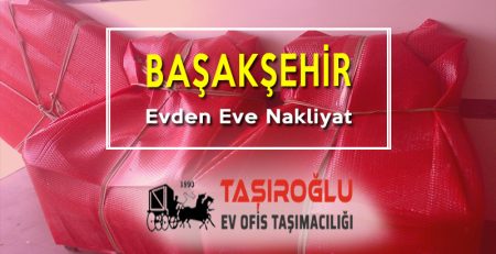 Başakşehir Evden Eve Nakliyat